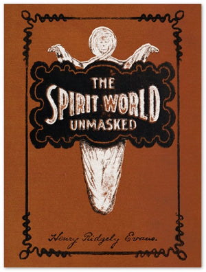 Affiche d'art The Spirit World Unmasked - Illustrateur inconnu - Les vilaines curiosités