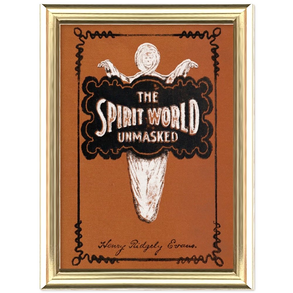 Affiche d'art The Spirit World Unmasked - Illustrateur inconnu - Les vilaines curiosités