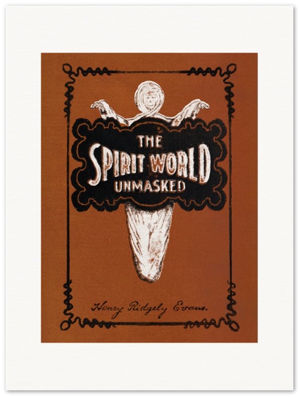 Affiche d'art The Spirit World Unmasked - Illustrateur inconnu - Les vilaines curiosités