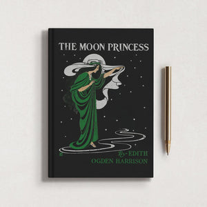Ouvrir l&#39;image dans le diaporama, Carnet de notes The Moon Princess - Lucy Fitch Perkins - Les vilaines curiosités
